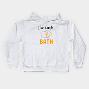 Live, Laugh, Bath Kids Hoodie